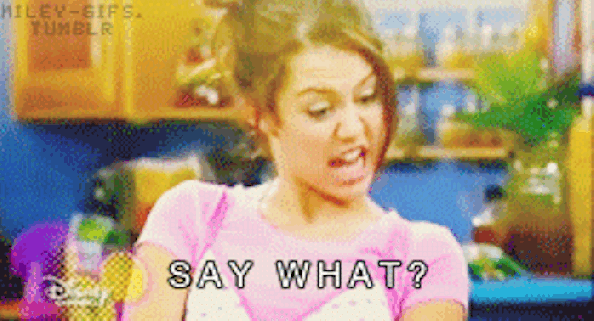 "Hannah Montana Say What" 