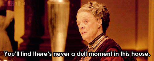 downton abbey dull moment