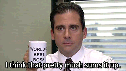 the office pretty much sums it up